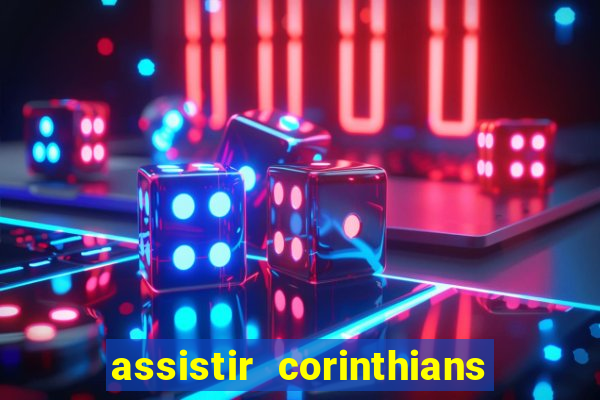 assistir corinthians x vasco futemax